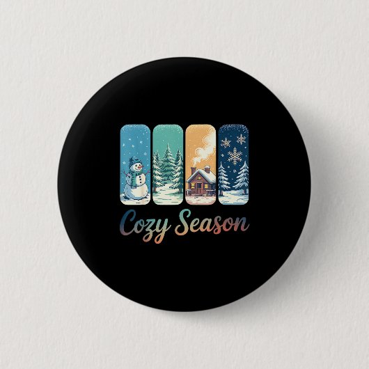 Cozy Season Winter Wonderland Cabin Snowman Snowfl Button (Vorderseite)