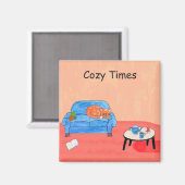 Cozy Times,  Magnet (Vorderseite/Rückseite)