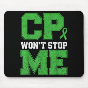 CP Wird Nicht Stoppen Warrior Zerebralparese-Bewus Mousepad