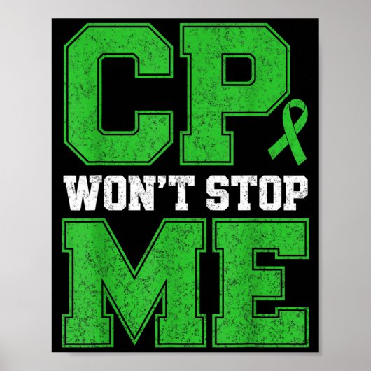 CP Wird Nicht Stoppen Warrior Zerebralparese-Bewus Poster (Vorne)