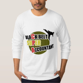 CPA: Schwarzgürtelbuchhalter T-Shirt