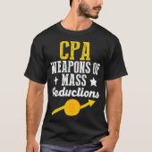 CPA-Waffensenkung Berechnung der Steuersaison Fu T-Shirt (Vorderseite)
