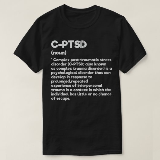 CPTSD Definition Stress Awareness Mental Posttraum T-Shirt (Design vorne)