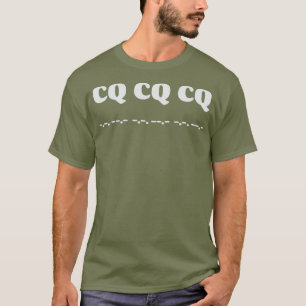 CQ CQ CQ Morgencode Themed Ham Amateur Radio T-Shirt