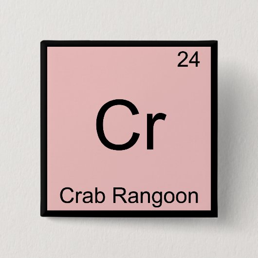 Cr - Crab Rangoon Funny Chemistry Element Symbol Button (Vorderseite)