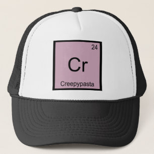 Cr - Creepypasta Chemie-Element-Symbol Meme Truckerkappe