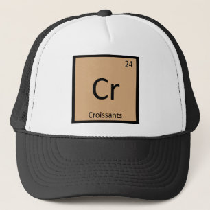 Cr - Croissants Chemie Periodensystem Symbol Truckerkappe