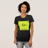 Cr - Cronenberg Funny Chemistry Element Symbol T-S T-Shirt (Vorne ganz)