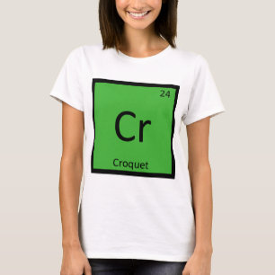 Cr - Krocket-Sportchemie Periodensystem T-Shirt