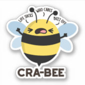 Cra-bee Funny Crabby Bee Pun Aufkleber (Vorderseite)