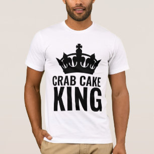 CRAB CAKE KING T - SHIRT