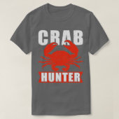 Crab Hunter Great Seafood Boil Crawfish Boil T-Shirt (Design vorne)