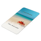 Crab Kühlschrank - Chill or Be Eaten Magnet (Linke Seite)