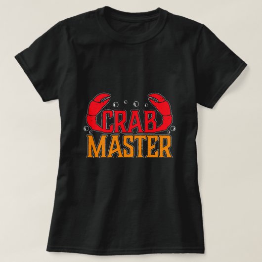 Crab Master Crabbing Fisherman Crabs Jagd Seafo T-Shirt (Design vorne)