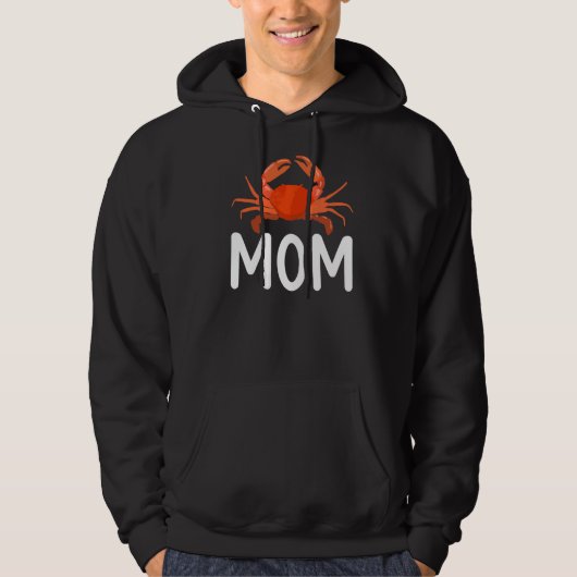 Crab Owner Crab Mama Hoodie (Vorderseite)