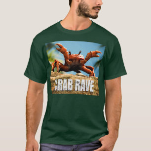 Crab-Rave T-Shirt