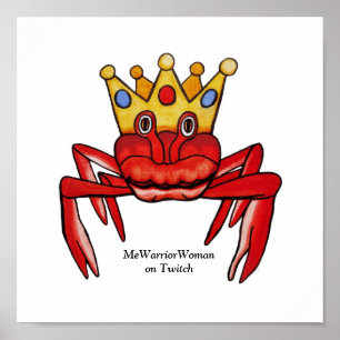 Crab Royalty, MeWarriorFrau auf Twitch Poster