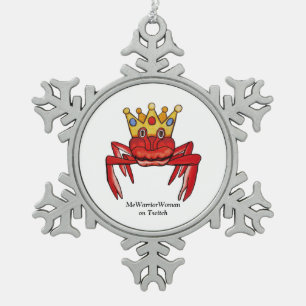 Crab Royalty, MeWarriorFrau auf Twitch Schneeflocken Zinn-Ornament