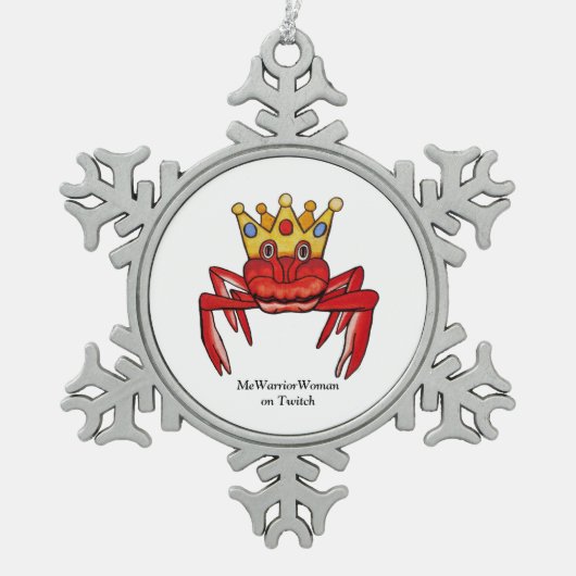 Crab Royalty, MeWarriorFrau auf Twitch Schneeflocken Zinn-Ornament (Vorderseite)