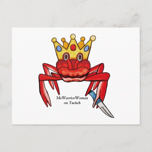 Crab Royalty mit Messer, MeWarriorFrau auf Twitch Postkarte (Vorderseite)