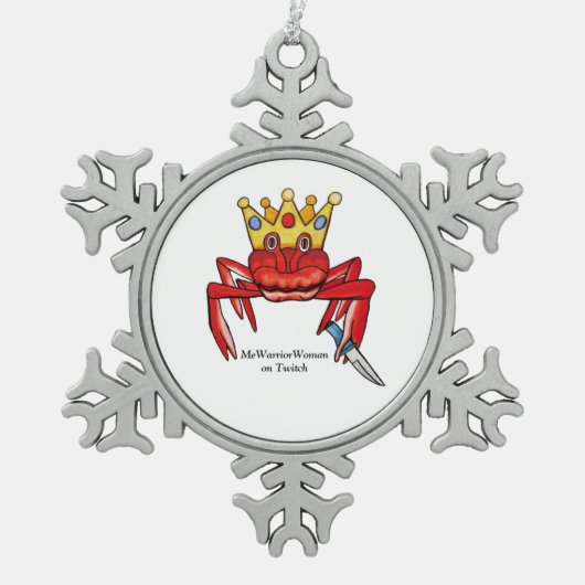 Crab Royalty mit Messer, MeWarriorFrau auf Twitch Schneeflocken Zinn-Ornament (Vorderseite)