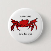CRAB TIME Knopf Button (Vorderseite)