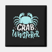 Crab Whisperer Magnet (Vorne)