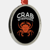 Crab Whisperer Vintag Ornament Aus Metall (Rechts)
