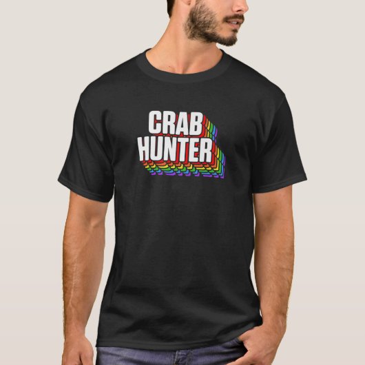 Crabbing Crab Aufwertung Jäger Jagdsaison T-Shirt (Vorderseite)