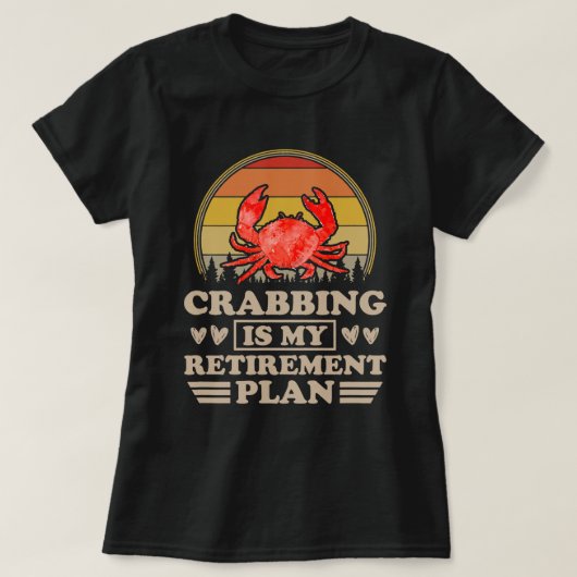 Crabbing ist mein Rentplan Niedliche Sunset Retro  T-Shirt (Design vorne)