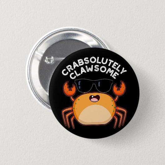 Crabsolut Clawsome Funny Crab Pun Dark BG Button (Vorne & Hinten)