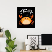 Crabsolut Clawsome Funny Crab Pun Dark BG Poster (Heimbüro)
