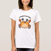 Crabtivating Funny Crab Pun T-Shirt (Vorderseite)