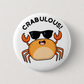 Crabulous Funny Crab Pub Button (Vorderseite)