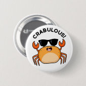 Crabulous Funny Crab Pub Button (Vorne & Hinten)