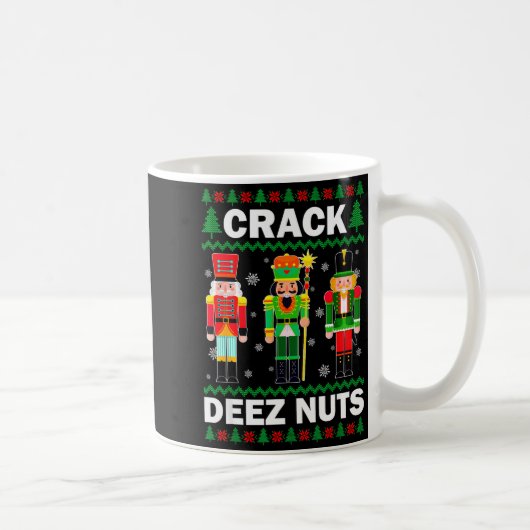Crack Deez Nuts Funny Christmas Kaffeetasse (Rechts)