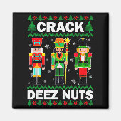 Crack Deez Nuts Funny Christmas Magnet (Vorne)