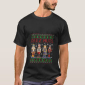 Crack Deez Nuts Nutcracker Funny Ugly Christmas Sw T-Shirt (Vorderseite)