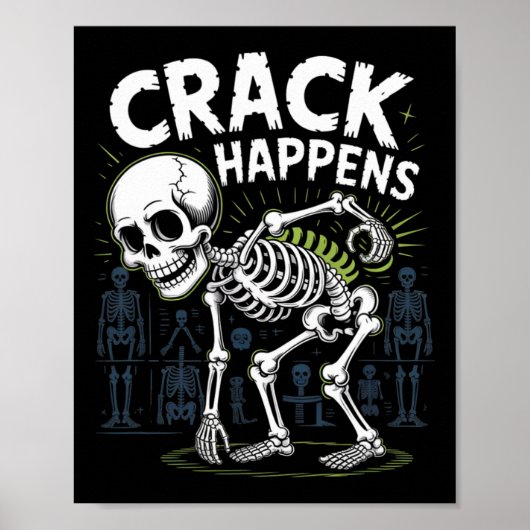 Crack Happens Funny Osteopath Spine Halloween Poster (Vorne)