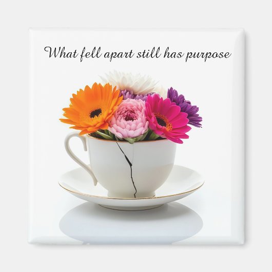 cracked broken teacup inspirational Magnet (Vorne)