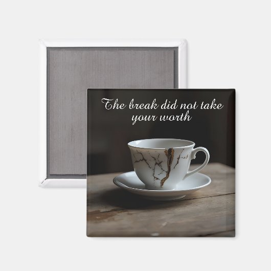 cracked broken teacup inspirational Magnet (Vorderseite/Rückseite)
