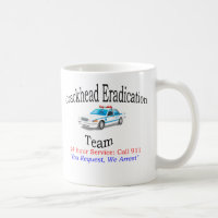 Crackhead Ausrottungs-Team - Polizei-Kaffee-Tasse