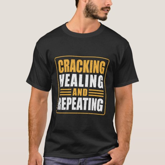 Cracking Healing and Repeater Physiotherapeut T-Shirt (Vorderseite)