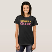 Crafbook Crafty Chick I Do Crapbooking T-Shirt (Vorne ganz)