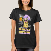 Craft Beer Grandma Brew Microbrewing House Home B T-Shirt (Vorderseite)