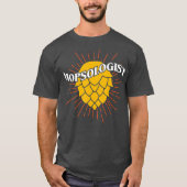 Craft Beer Hopsologist Hop T-Shirt Geschenk (Vorderseite)