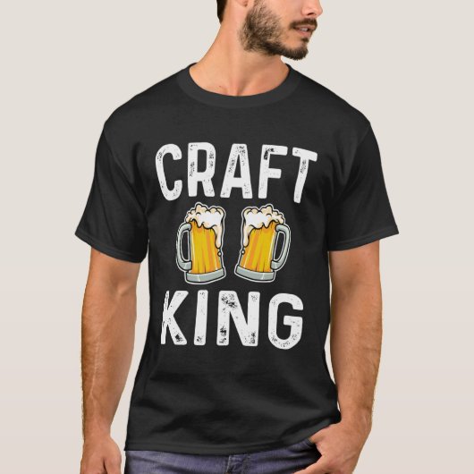Craft King Craft Beer Drinker Home Brewery T-Shirt (Vorderseite)