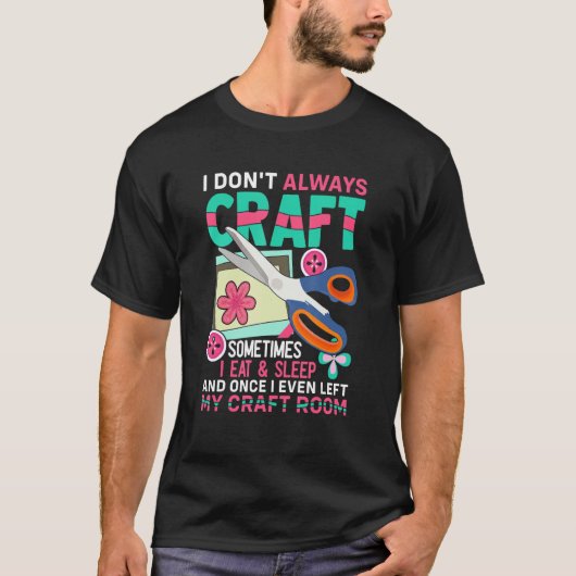 Crafters Scrapbook Craft Room Scrapbooking Craftin T-Shirt (Vorderseite)