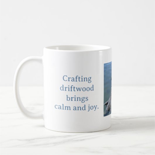 CRAFTING DRIFTWOOD BRINGS CALM AND JOY MUG KAFFEETASSE (Links)
