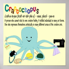 Craftoctopus Print Poster